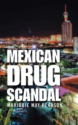Mexický drogový škandál - Mexican Drug Scandal
