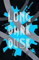 Dlhý tmavý súmrak - Austrália, kniha 2 - Long Dark Dusk - Australia Book 2