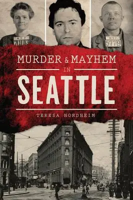Vražda a chaos v Seattli - Murder & Mayhem in Seattle