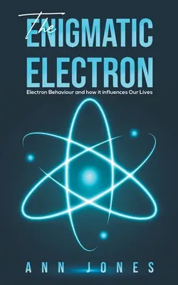 Enigmatický elektrón - The Enigmatic Electron