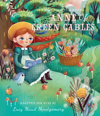 Lit pre malé rúčky: Anne of Green Gables, 5 - Lit for Little Hands: Anne of Green Gables, 5