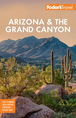 Fodor's Arizona a Grand Canyon - Fodor's Arizona & the Grand Canyon