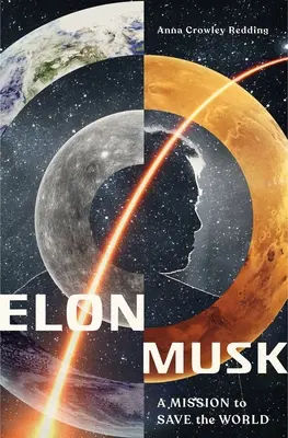 Elon Musk: Misia na záchranu sveta - Elon Musk: A Mission to Save the World