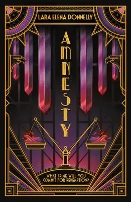 Amnestia: Kniha 3 z Amberlough Dossier - Amnesty: Book 3 in the Amberlough Dossier