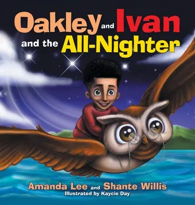 Oakley a Ivan a celá noc - Oakley and Ivan and the All-Nighter