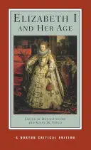 Alžbeta I. a jej vek - Elizabeth I and Her Age