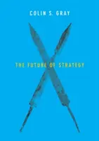 Budúcnosť stratégie - The Future of Strategy