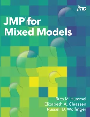 JMP pre zmiešané modely - JMP for Mixed Models