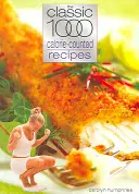 Klasických 1000 receptov s počítaním kalórií - Clasic 1000 Calorie-Counted Recipes