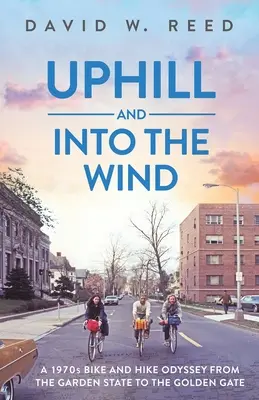 Do kopca a do vetra - Uphill and Into the Wind