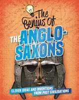 Génius z: S.E.T.: Anglosasi - Chytré nápady a vynálezy minulých civilizácií - Genius of: The Anglo-Saxons - Clever Ideas and Inventions from Past Civilisations