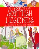 Vreckové škótske legendy: 25 klasických povestí, ktoré potešia a pobavia - Pocket Scottish Legends: 25 Classics to Delight and Entertain