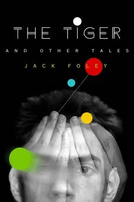 Tiger a iné príbehy - The Tiger and Other Tales
