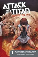 Útok na Titána: Pred pádom, 1. zväzok - Attack on Titan: Before the Fall, Volume 1