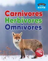 Foxton Primary Science: Mäsožravci Bylinožravci Všežravci (Key Stage 1 Science) - Foxton Primary Science: Carnivores Herbivores Omnivores (Key Stage 1 Science)