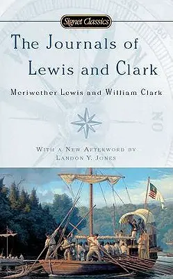 Denníky Lewisa a Clarka - The Journals of Lewis and Clark