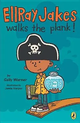 EllRay Jakes chodí po doskách! - EllRay Jakes Walks the Plank!