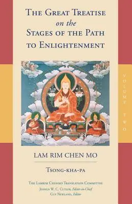 Veľké pojednanie o etapách cesty k osvieteniu (2. diel) - The Great Treatise on the Stages of the Path to Enlightenment (Volume 2)
