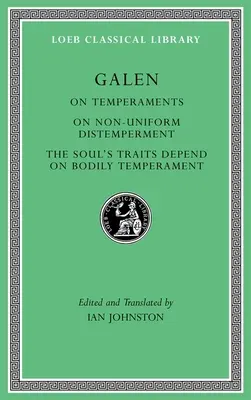 O temperamentoch. o nerovnomernom rozrušení. vlastnosti duše závisia od telesného temperamentu - On Temperaments. on Non-Uniform Distemperment. the Soul's Traits Depend on Bodily Temperament