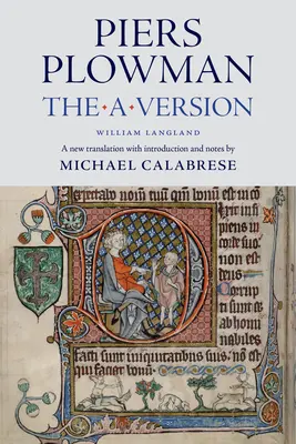 Piers Plowman: Piersovci: Piersovci: Piersovci: Piersovci: Verzia a - Piers Plowman: The a Version