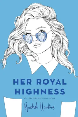 Jej kráľovská výsosť - Her Royal Highness