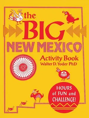 Veľká kniha aktivít o Novom Mexiku - The Big New Mexico Activity Book