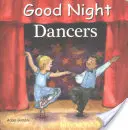 Dobrú noc tanečníci - Good Night Dancers