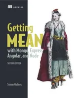 Ako na to s Mongo, Express, Angular a Node - Getting Mean with Mongo, Express, Angular, and Node