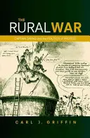 Vidiecka vojna: Kapitán Swing a politika protestu - The Rural War: Captain Swing and the Politics of Protest