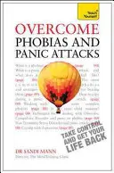 Prekonajte fóbie a záchvaty paniky - Overcome Phobias and Panic Attacks