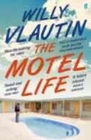 Motelový život - Motel Life