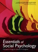 Základy sociálnej psychológie - Essentials of Social Psychology