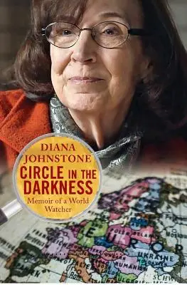 Kruh v tme: Spomienky pozorovateľa sveta - Circle in the Darkness: Memoir of a World Watcher