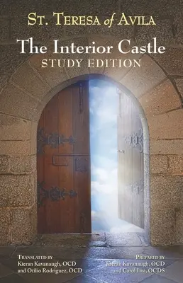 Vnútorný hrad: Vydanie: Študijné vydanie - The Interior Castle: Study Edition
