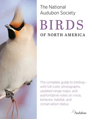 Vtáky Severnej Ameriky od Národnej Audubonovej spoločnosti - National Audubon Society Birds of North America
