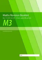 M3 Maths Revision Booklet for CCEA GCSE 2-tier Specification