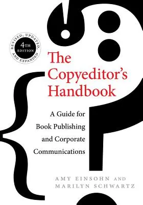 Príručka kopírovateľa: Príručka pre vydávanie kníh a firemnú komunikáciu - The Copyeditor's Handbook: A Guide for Book Publishing and Corporate Communications
