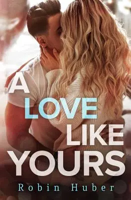 Láska ako tvoja - A Love Like Yours