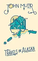 Cesty po Aljaške - Travels in Alaska