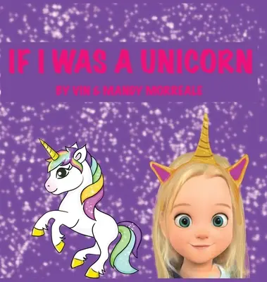 Keby som bol jednorožec - If I was a Unicorn