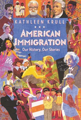 Americké prisťahovalectvo: Naša história, naše príbehy - American Immigration: Our History, Our Stories