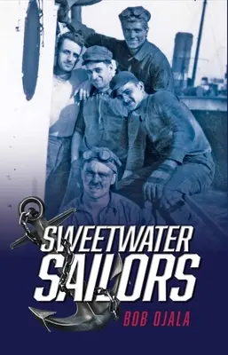 Námorníci v sladkých vodách - Sweetwater Sailors