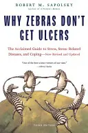 Prečo zebry nemajú vredy - Why Zebras Don't Get Ulcers