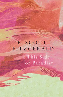Táto strana raja (Legend Classics) - This Side of Paradise (Legend Classics)