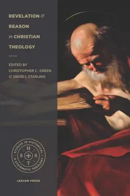 Zjavenie a rozum v kresťanskej teológii - Revelation and Reason in Christian Theology