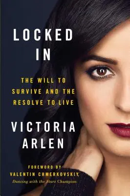 Uzamknuté: Vôľa prežiť a odhodlanie žiť - Locked in: The Will to Survive and the Resolve to Live