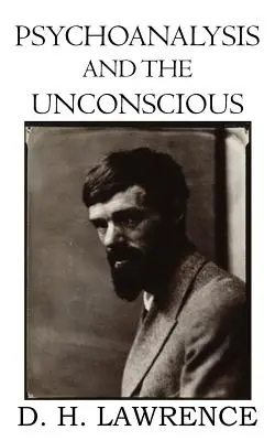 Psychoanalýza a nevedomie - Psychoanalysis and the Unconscious