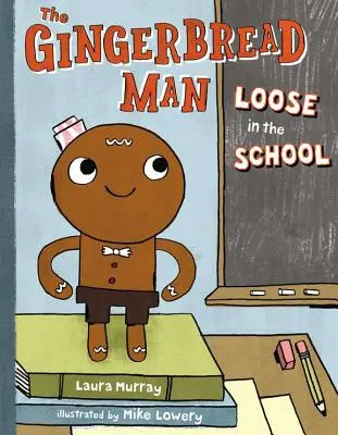 Perníkový mužík voľne v škole - The Gingerbread Man Loose in the School