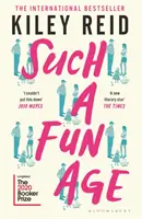 Taký zábavný vek - „Kniha roka“ Independent - Such a Fun Age - 'The book of the year' Independent