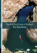 Severné a východné pobrežie Škótska na morskom kajaku - North & East coasts of Scotland sea kayaking
